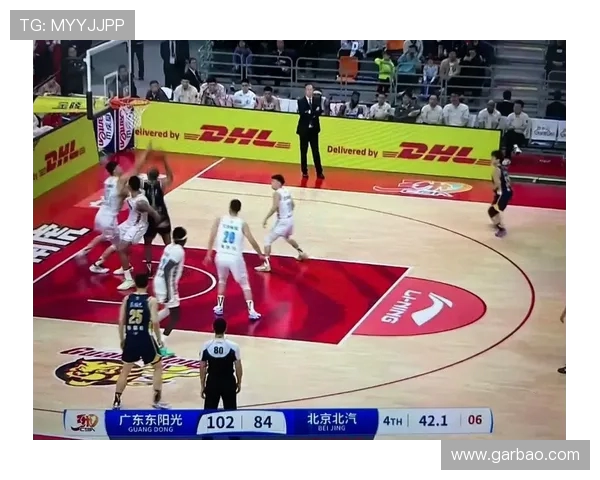 CBA精彩对决广东宏远迎战广厦全场直播盛况回顾